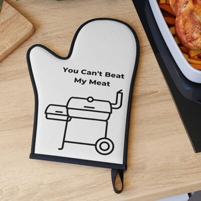 You Can't Beat My Meat BBQ Oven Mitt